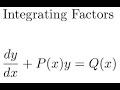 First-Order Differential Equations: Integrating Factors - Examples