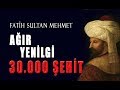 FATİH'İN AĞIR YENİLGİSİ (Fatih Sultan Mehmet)