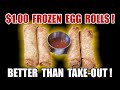 Frozen Egg Rolls for $1.00 are Better Than Restaurant Egg Rolls!