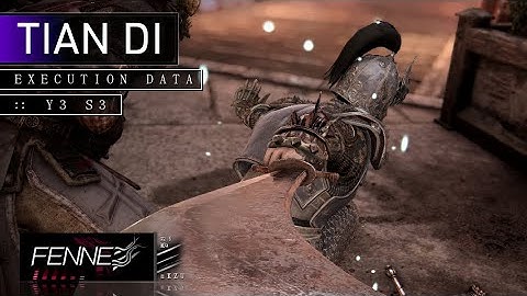 Execution Data - Tian Di | For Honor