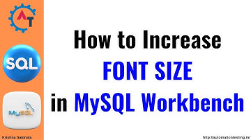5. SQL Tutorial: How to Increase Font Size in MySQL Workbench [Step-by-Step]