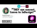 Canva File to InDesign - a book publisher&#39;s experience!