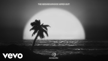 The Neighbourhood - R.I.P. 2 My Youth (Demo - Official Audio)