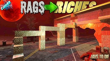 A Last Minute Horde Base! - Rags To Riches - 7 Days To Die (EP10)