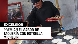 Taquería El Califa de León en la CDMX recibe una estrella Michelin