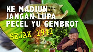 Legendaris! Pecel Yu Gembrot Sejak 1942