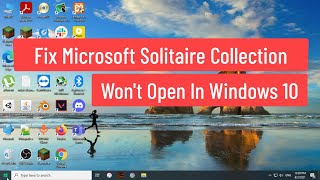 Fix Microsoft Solitaire Collection Won't Open in Windows 10 screenshot 3