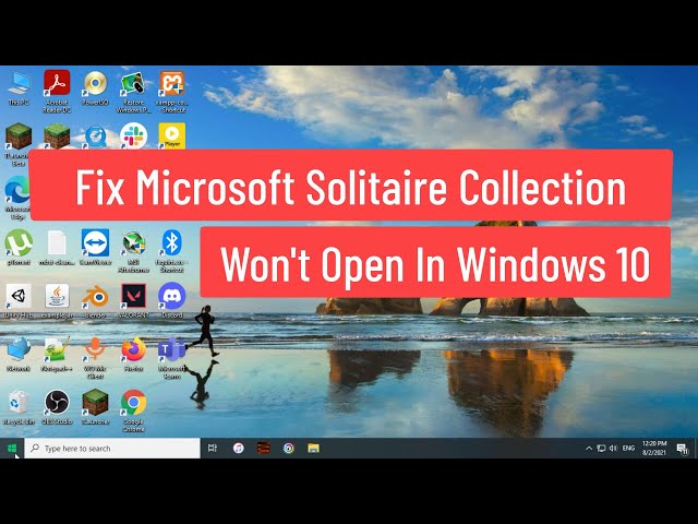 Microsoft Solitaire collection won't open in Windows 11/10