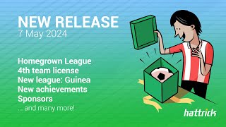 New release: Homegrown League, 4th team, Guinea and more (7 May 2024)