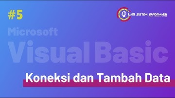 Koneksi dan Penambahan data tabel pada Visual Basic 6.0