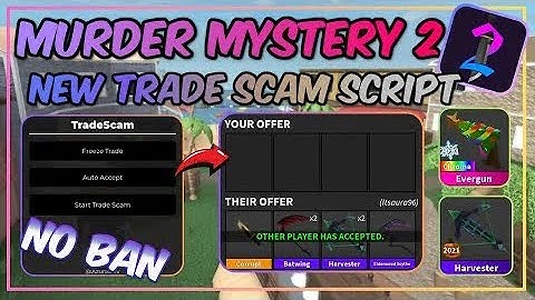 NEW 🔥 BEST MM2 TRADE SCAM SCRIPT!PASTEBIN WORKING | MYSTERY 2 | NO BAN | 2025 🥳