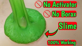 How to make slime without borax activator l How to make slime without activator l no activator slime