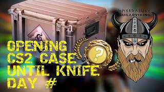 OPENING CS2 CASE UNTIL KNIFE DAY 1244