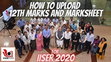 How to upload 12th MARKSHEET & MARKS  in IISER  2020