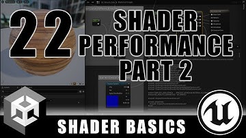 Shader Performance Measurement Part 2 - Shader Graph Basics - Episode 22