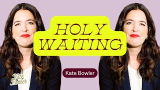 Advent Isn’t Instant: Learning to Wait with Hope with Kate Bowler