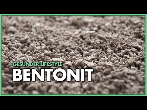 Bentonit – Heilerde oder ein ernstzunehmendes Gesundheitsrisiko?