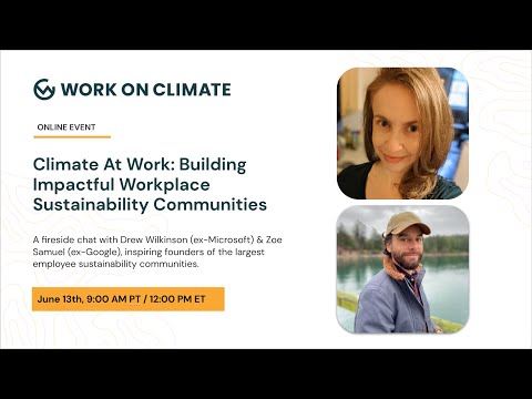 Climate at Work: Building Impactful Workplace Sustainability Communities
