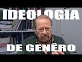 Ideologia de gnero  carlos vereza