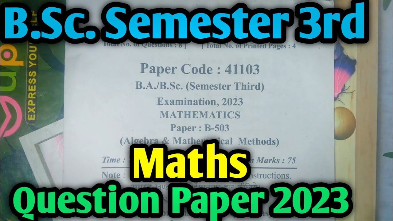 bsc 3rd semester maths question paper 2023 | bsc 3rd semester maths ...
