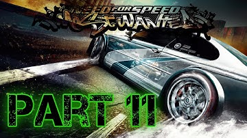 Need For Speed: Most Wanted(2005) PART 11 Gameplay - No Commentary | Blacklist No.6