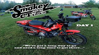 Day 1: Two Honda Trail CT125's take on the Smokey Mountain 500 prepping for the Trans America Trail