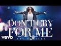 whitney houston dont cry for me remixes
