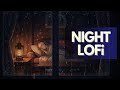 Night Relax Lofi 🌙 Soft Beats to Fall Asleep | Calm Sleep Music 24/7 Live #S21