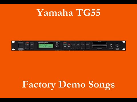 Yamaha TG55 - Démos internes - Factory Demo Songs