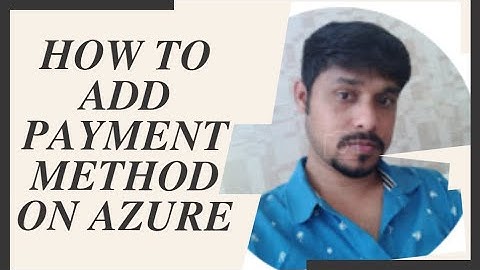 How to add payment method on Azure