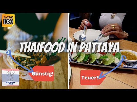 Thaifood in Pattaya ððš GÞnstig bis Teuer - thailÃĪndisches Essen fÞr jedermanns Geschmack in Thailand