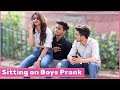 Girl Sitting On Boys Prank | Kudiyo Da Tashan