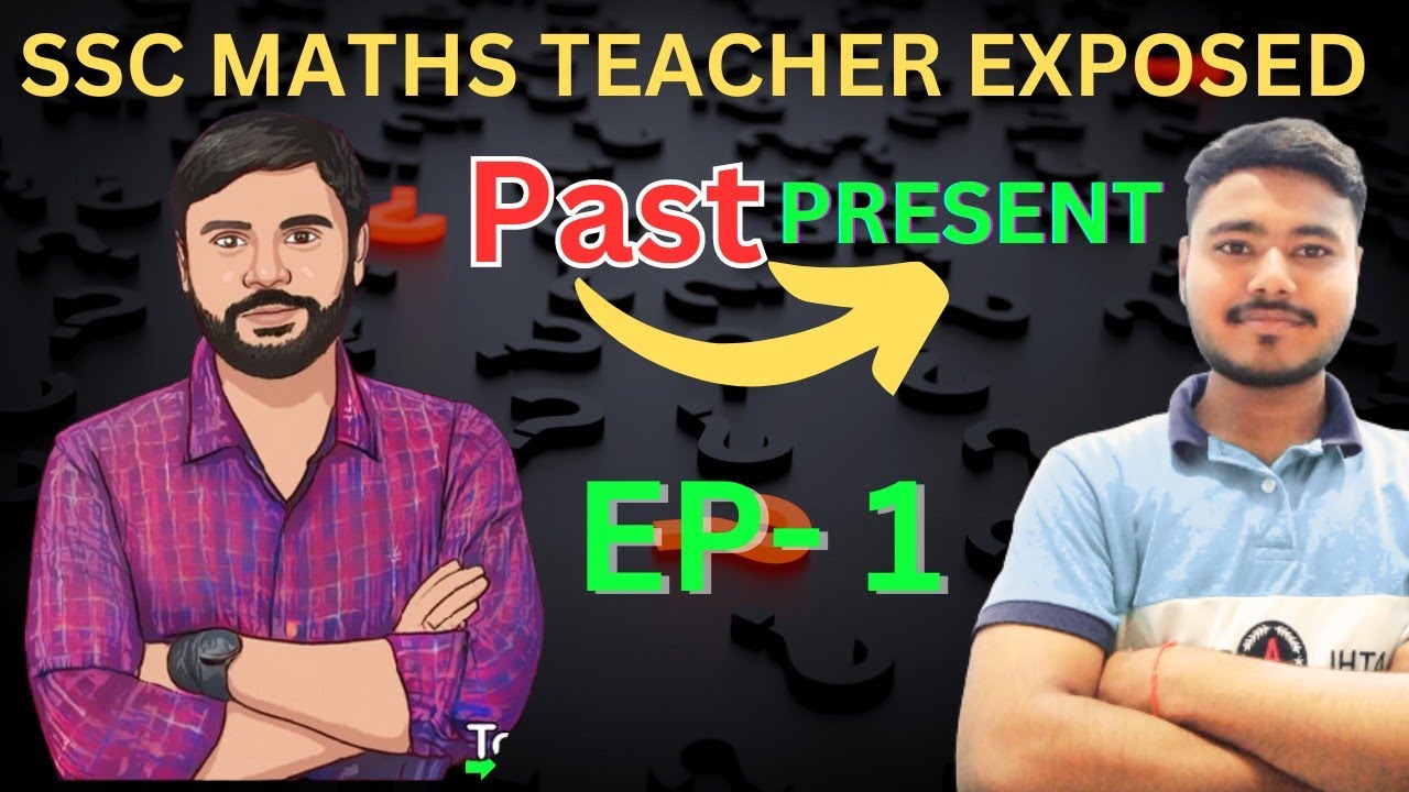 SSC Maths Teacher Expose Ep : 1 | Aditya ranjan Sir | Explain by ...