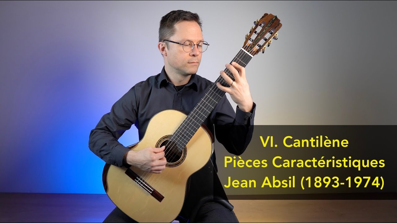 VI. Cantilène by Jean Absil from Pièces caractéristiques pour guitare, Op.123 for Classical Guitar