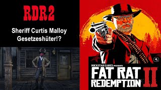 Red Dead Redemption 2 - Sheriff Malloy, Gesetzeshüter?