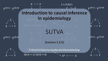 Causal Inference - Lecture 1.3.5 | Stable Unit Treatment Value Assumption (SUTVA) and consistency