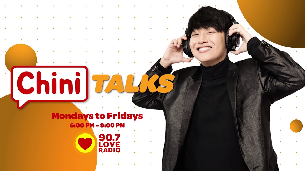 Chini-Talks LIVE! | Love Radio Manila