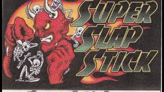 Super Slap Stick - Surreal Fight