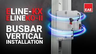 How to Install Vertical Busbar? | EAE Electric