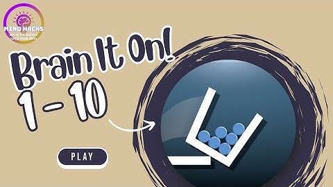 Brain It On! Level 1 - 10 Walkthrough