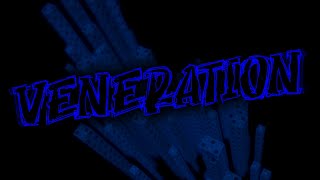 veneration [Tier 14] - Completion