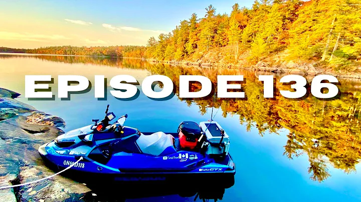 Fall Colours By Sea Doo - EPISODE 136 - Sea Doo Ad...
