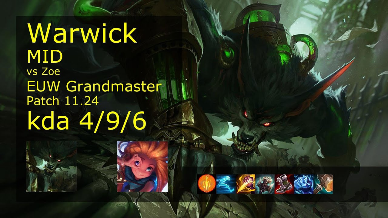 Rank 1 EUW Warwick: Mid vs Zoe