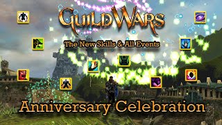 The Guild Wars Anniversary Event  Get the new Anniversary Skills