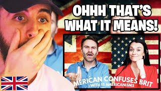 Brit Reacts to 15 American Phrases That Totally Confuse Brits