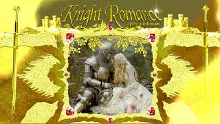 Knight Romance (Medieval Trance)