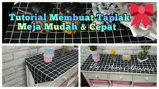 DIY #11 | Cara Mudah Membuat Taplak Meja | Easy Ways to Make Tablecloths