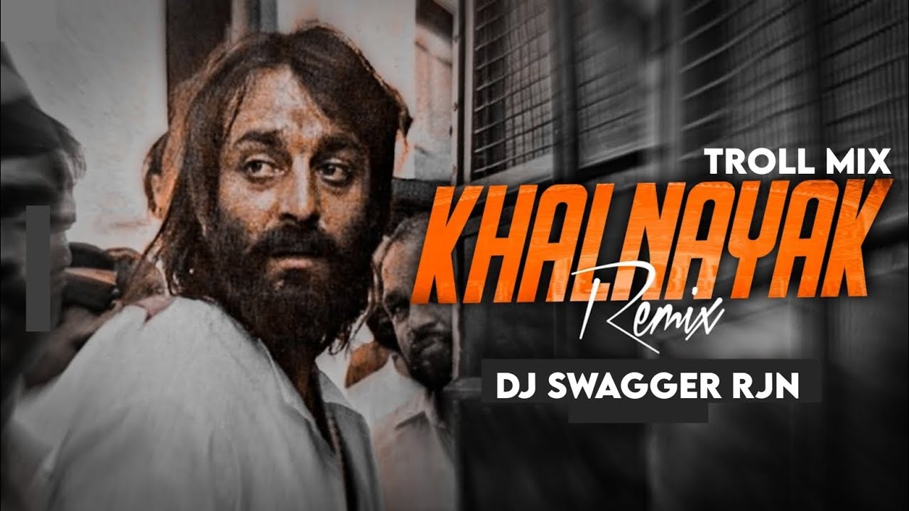 Khalnayak Troll Mix  Dj Swagger Rjn  Saman Leke Pahuch Meme  150 Bpm