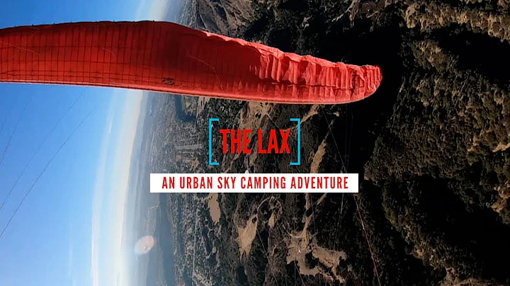 LAX  An Urban Skycamping Adventure with Cedar Wrig...