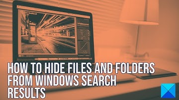 Hide Files and Folders from Windows Search Results